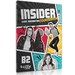 INSIDER EXAM PREPARATION COURSEBOOK B2 (+ AUDIO CD)