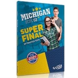 MICHIGAN ECPE C2 SUPER FINAL 20 PRACTICE TESTS SB (NEW FORMAT 2021)