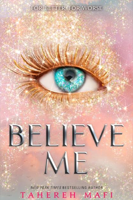 SHATTER ME 6.5: BELIEVE ME