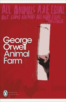 PENGUIN MODERN CLASSICS : ANIMAL FARM PB B FORMAT