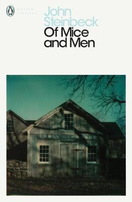 PENGUIN MODERN CLASSICS : OF MICE AND MEN PB B FORMAT