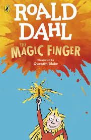 ROALD DAHLS : THE MAGIC FINGER N/E PB