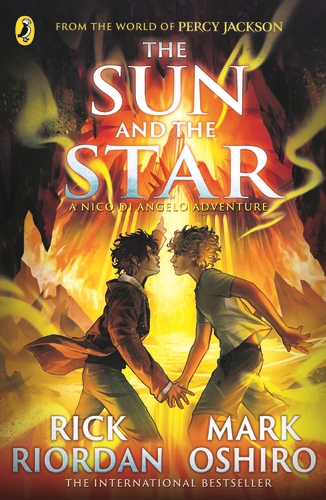 THE NICO DI ANGELO ADVENTURES: FROM THE WORLD OF PERCY JACKSON: THE SUN AND THE STAR PB