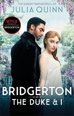 BRIDGERTON 1: THE DUKE AND I - TIE-IN