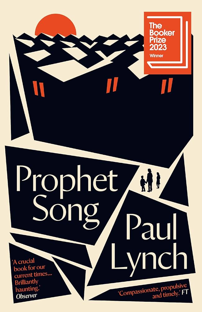 PROPHET SONG : WINNER OF THE BOOKER PRIZE 2023