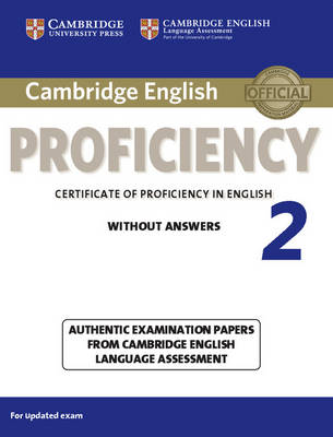 CAMBRIDGE ENGLISH PROFICIENCY FOR UPDATED EXAM 2 SB WO/A