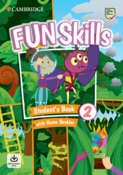 FUN SKILLS 2 SB (+ HOME BOOKLET W/ ONLINE ACTIVITIES)