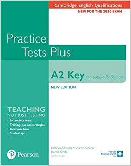 KEY PRACTICE TEST PLUS (ALSO SUITABLE FOR SCHOOLS) FOR 2020 EXAMS SB