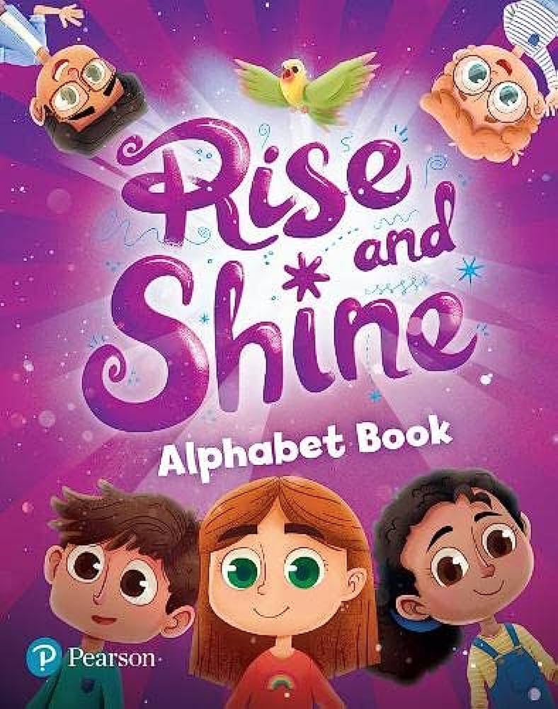 RISE AND SHINE 1 ALPHABET BOOK