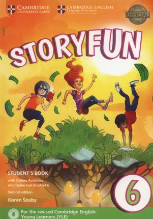 STORYFUN 6 SB (+ HOME FUN BOOKLET   ONLINE ACTIVITIES) (FOR REVISED EXAM FROM 2018 - FLYERS) 2ND ED