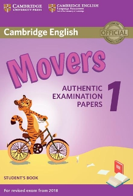 CAMBRIDGE YOUNG LEARNERS ENGLISH TESTS MOVERS 1 SB (FOR REVISED EXAM FROM 2018) N/E