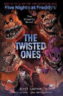 FIVE NIGHTS AT FREDDYS: THE TWISTED ONES GRAPHIC NOVEL