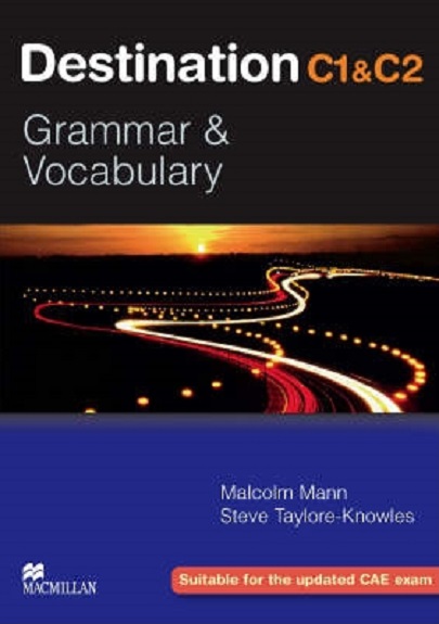 DESTINATION GRAMMAR   VOCABULARY C1 + C2 SB (+ E-BOOK) N/E