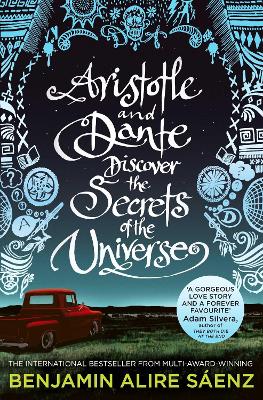 ARISTOTLE AND DANTE DISCOVER THE SECRETS OF THE UNIVERSE PB