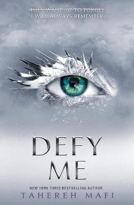 SHATTER ME 5: DEFY ME PB