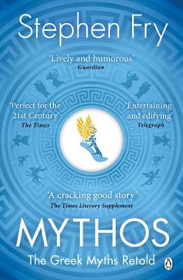 MYTHOS: THE GREEK MYTHS RETOLD PB B