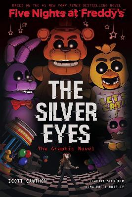 FIVE NIGHTS AT FREDDY’S: THE SILVER EYES GRAPHIC NOVEL