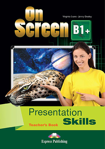 ON SCREEN B1+ PRESENTATION SKILLS