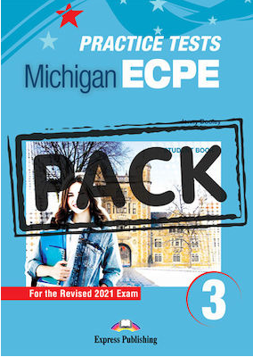 NEW PRACTICE TESTS FOR THE MICHIGAN ECPE 3 SB (+ DIGIBOOKS APP) 2021 EXAM