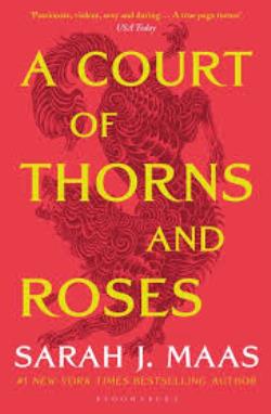 A COURT OF THORNS AND ROSES 1 N/E