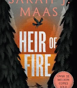 THRONE OF GLASS 3: HEIR OF FIRE