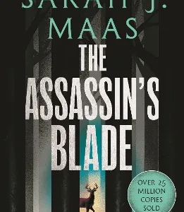 THRONE OF GLASS 0.1 - 0.5: THE ASSASSINS BLADE