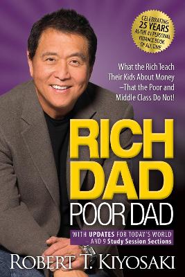 RICH DAD POOR DAD - 25TH ANNIVERSARY EDITION