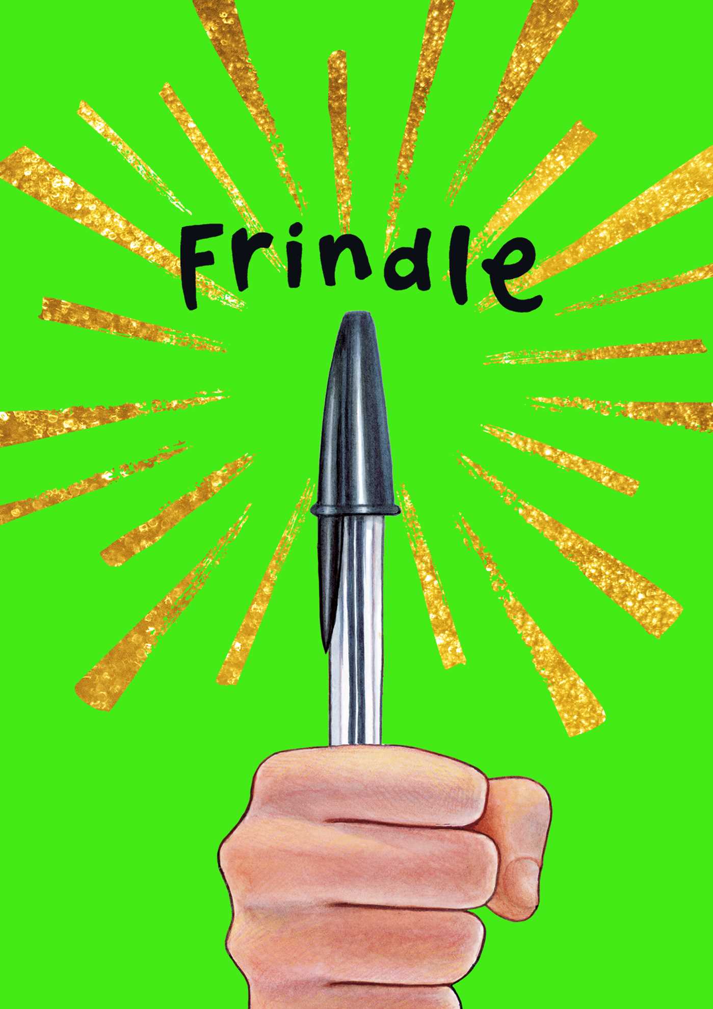 FRINDLE ANNIVERSARY EDITION