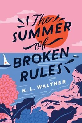 THE SUMMER OF BROKEN RULES PB