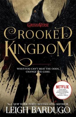 SIX OF CROWS 2: CROOKED KINGDOM PB