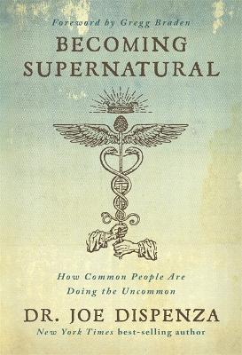 BECOMING SUPERNATURAL