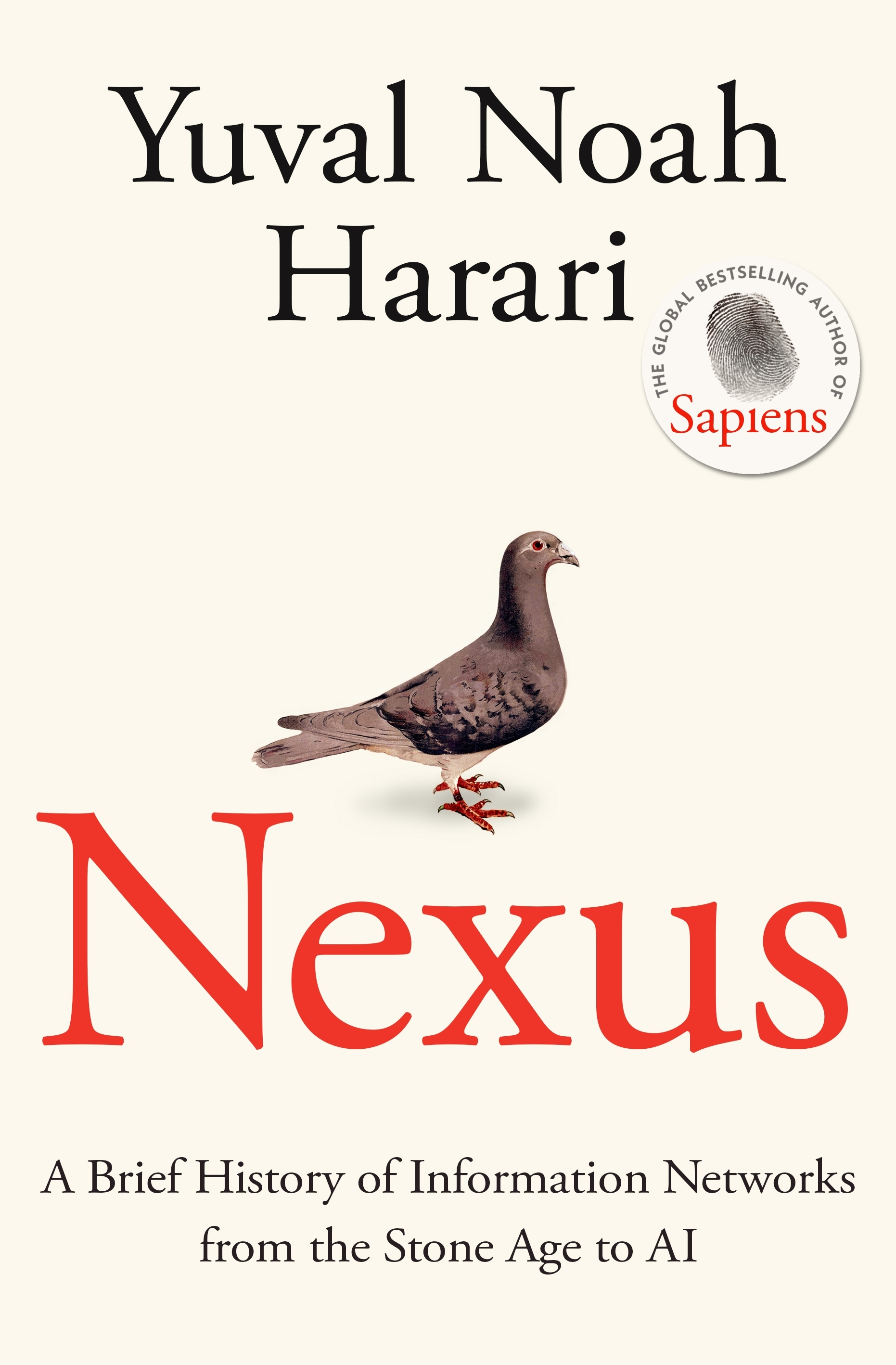 NEXUS: A BRIEF HISTORY OF INFORMATION NETWORKS FROM THE STONE AGE TO AI TPB