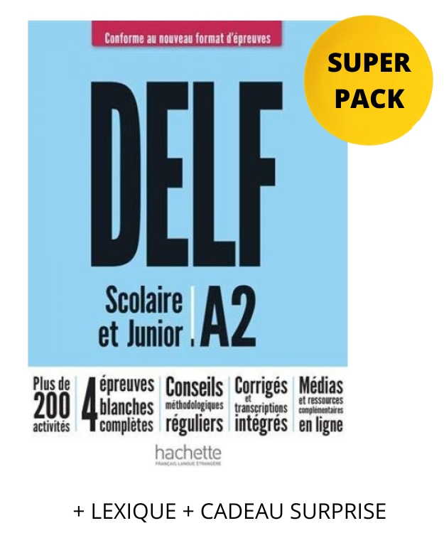 DELF SCOLAIRE ET JUNIOR A2 SUPER PACK (NOUVEAU FORMAT + (ECRIT ET ORAL) POUR LA GRECE + DVD-ROM + CADEAU SURPRISE)