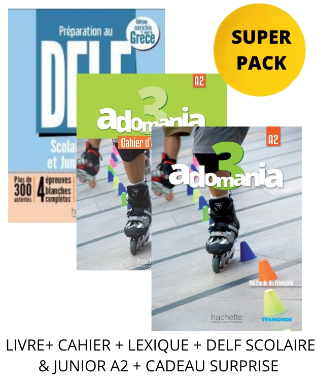 ADOMANIA 3 SUPER PACK (LIVRE+ CAHIER + LEXIQUE + DELF SCOLAIRE   JUNIOR A2 + CADEAU SURPRISE )