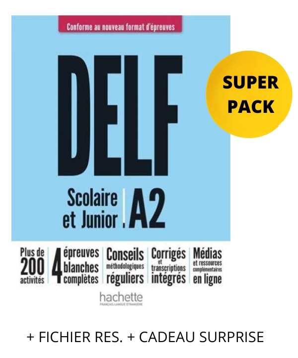 DELF SCOLAIRE   JUNIOR A2 SUPER PACK (+ FICHIER RES. + CADEAU SURPRISE) NOUVEAU FORMAT