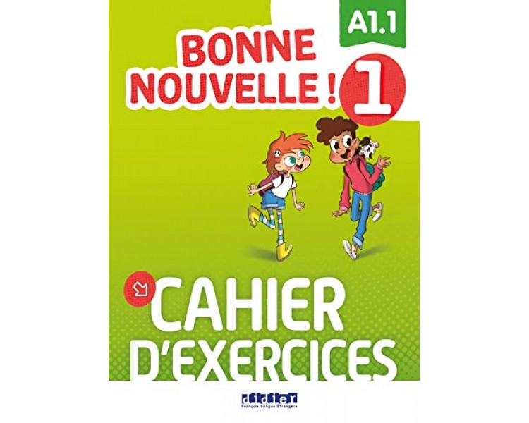 BONNE NOUVELLE! 1 A1.1 CAHIER (+ CD)