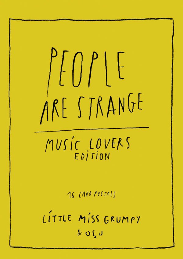 PEOPLE ARE STRANGE MUSIC LOVERS EDITION