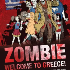 ZOMBIE – WELCOME TO GREECE