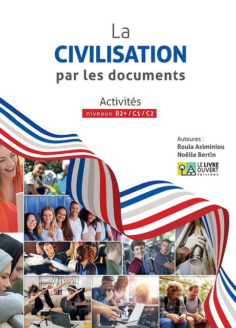 LA CIVILISATION PAR LES DOCUMENTS LIVRE DELEVE