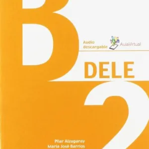 DELE B2 PREPARACION AL DIPLOMA DE ESPANOL (+ AUDIO DESCARGABLE) PACK GRIEGO