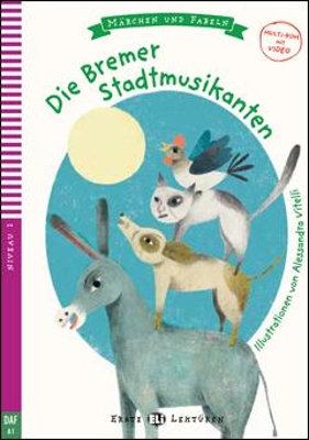 EEL 2: DIE BREMER STADTMUSIKANTEN (+ DOWNLOADABLE AUDIO)