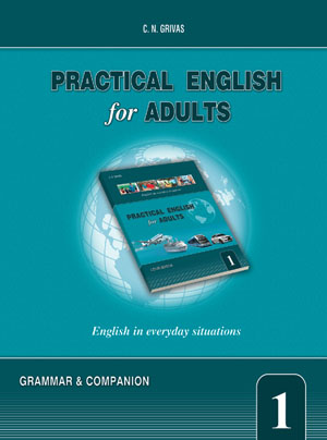 PRACTICAL ENGLISH FOR ADULTS 1 GRAMMAR   COMPANION