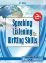 SPEAKING LISTENING   WRITING SKILLS FIRST FOR SCHOOLS SB FORMAT 2015