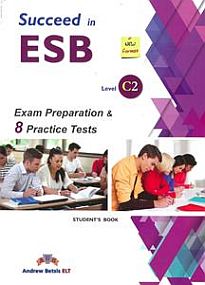 SUCCEED IN ESB C2 PRACTICE TESTS SB (10+2)