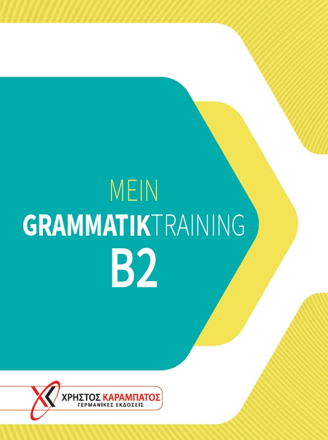 MEIN GRAMMATIK TRAINING B2