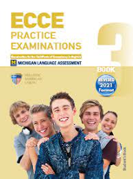 ECCE PRACTICE EXAMINATIONS 3 SB REVISED FORMAT 2021