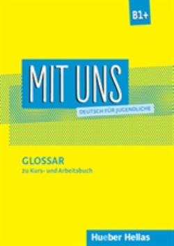 MIT UNS B1+ GLOSSAR