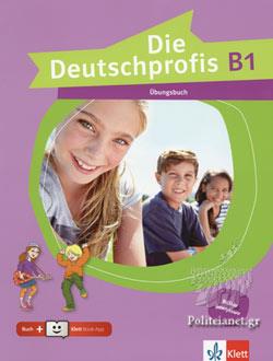 DIE DEUTSCHPROFIS B1 UEBUNGSBUCH ΕΛΛ.ΕΚΔΟΣΗ(+ KLETT BOOK-APP)