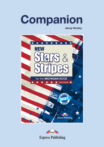 NEW STARS   STRIPES MICHIGAN ECCE 2021 EXAM COMPANION