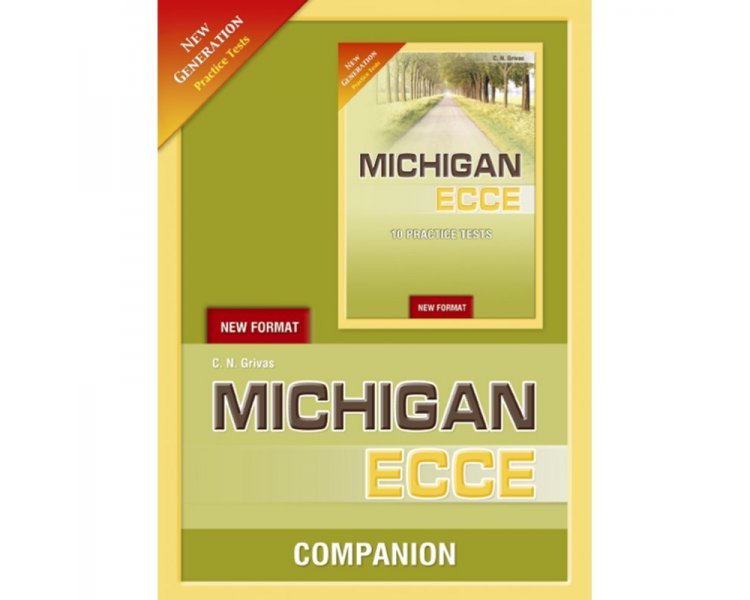 NEW GENERATION MICHIGAN ECCE 10 PRACTICE TESTS COMPANION NEW FORMAT 2021